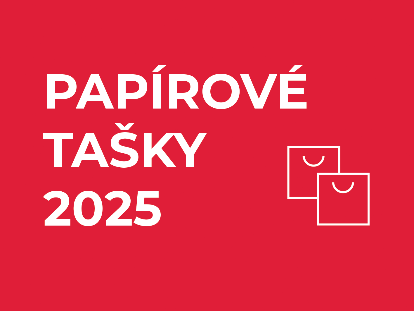 papírové tašky 2025